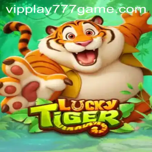 LuckyTiger: Explore the Thrills of VIPPLAY777
